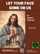 Let Your Face Shine On Us Vocal Solo & Collections sheet music cover